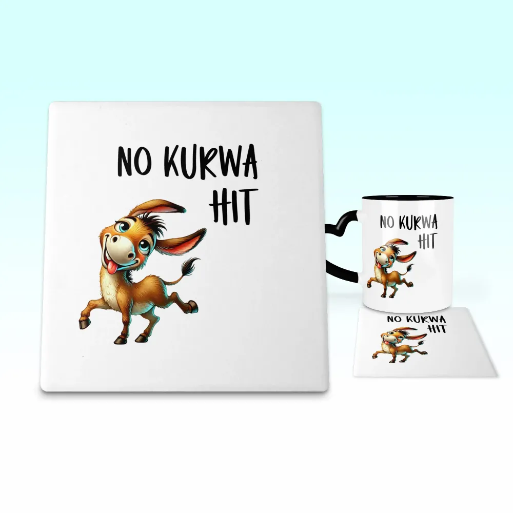 Podkładka pod kubek - No kurwa HIT