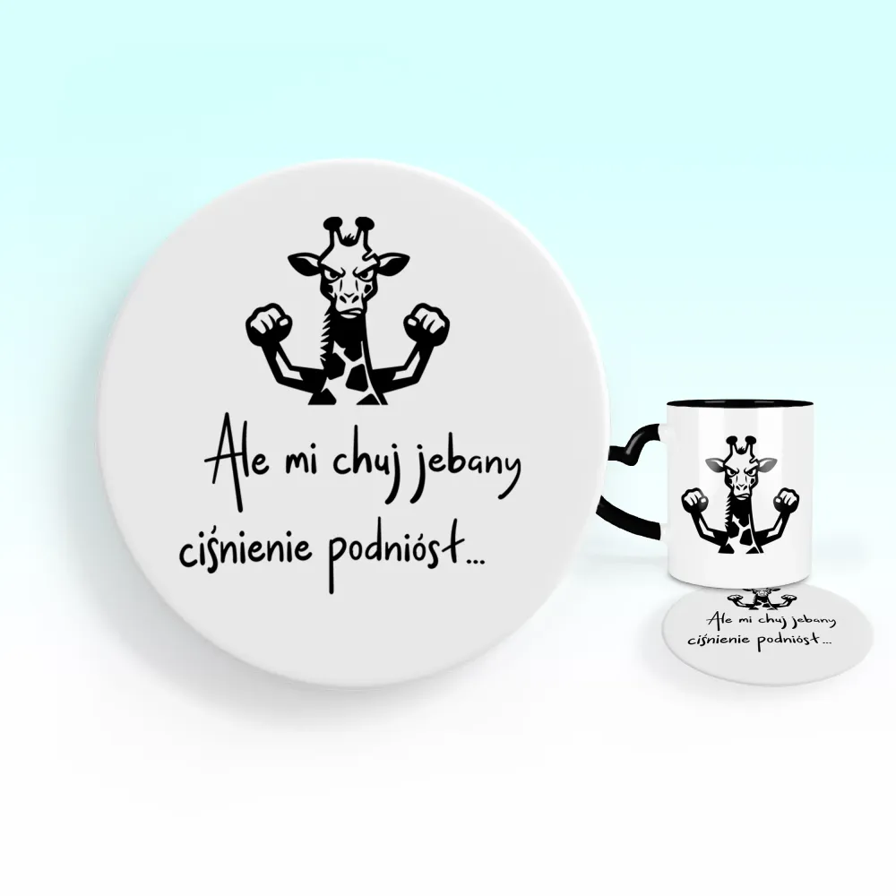 Podkładka pod kubek - Ale mi chuj jebany ciśnienie podniósł