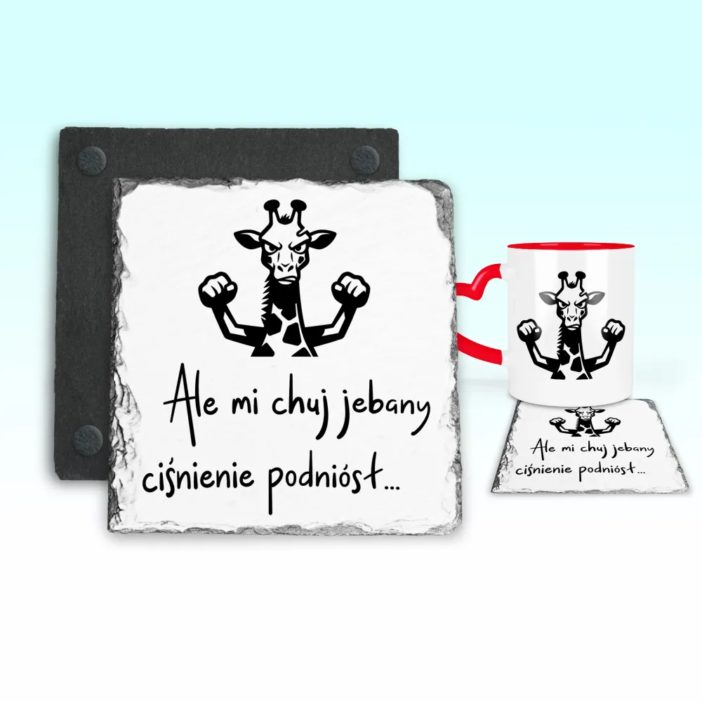 Podkładka pod kubek - Ale mi chuj jebany ciśnienie podniósł