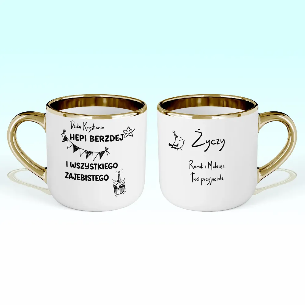 Kubek Elegant - HEPI BERZDEJ I WSZYSTKIEGO ZAJEBISTEGO + imię i kto życzy - personalizuj