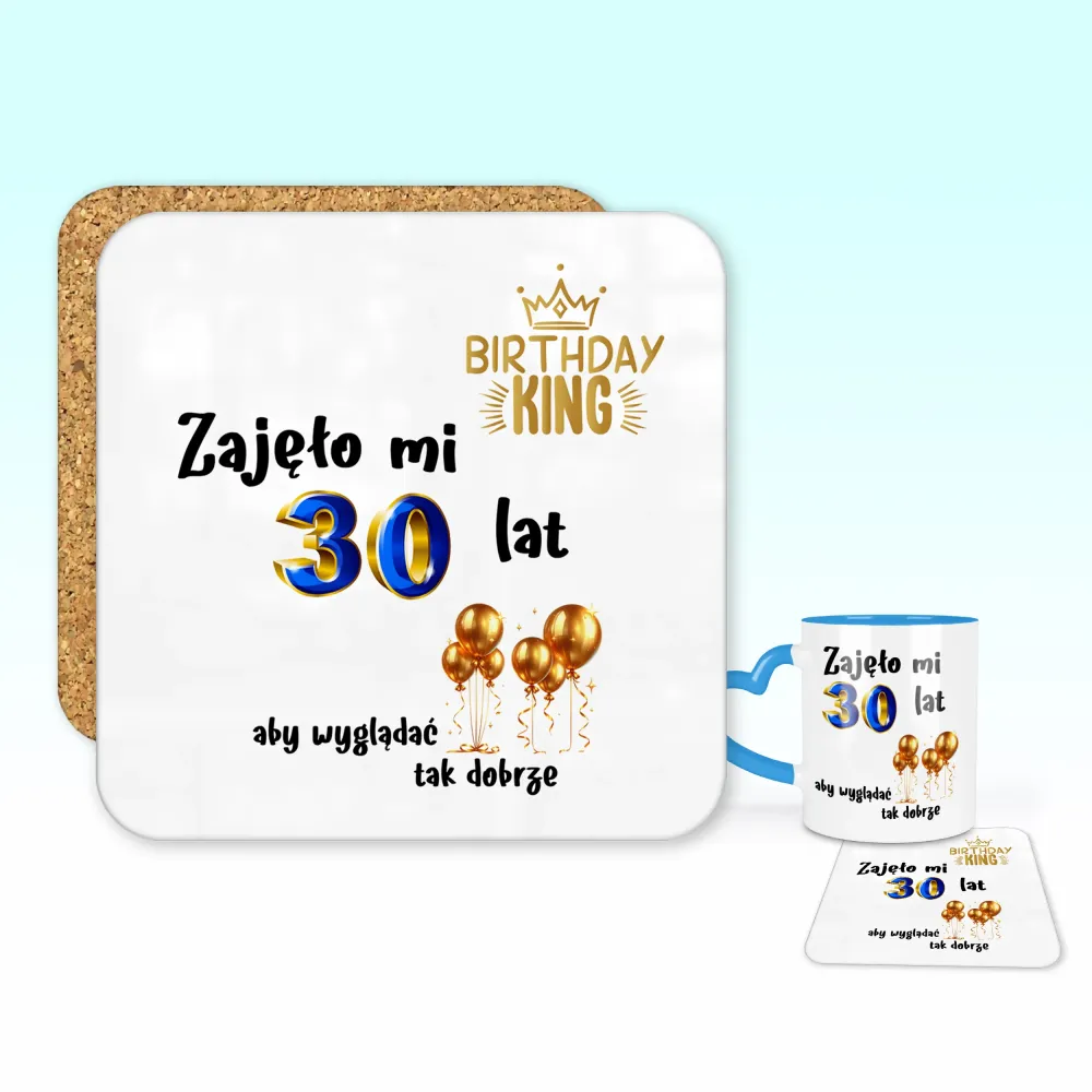 Podkładka pod kubek - Zajęło mi 30 lat, aby wyglądać tak dobrze - WPISZ SWÓJ ROK - personalizuj