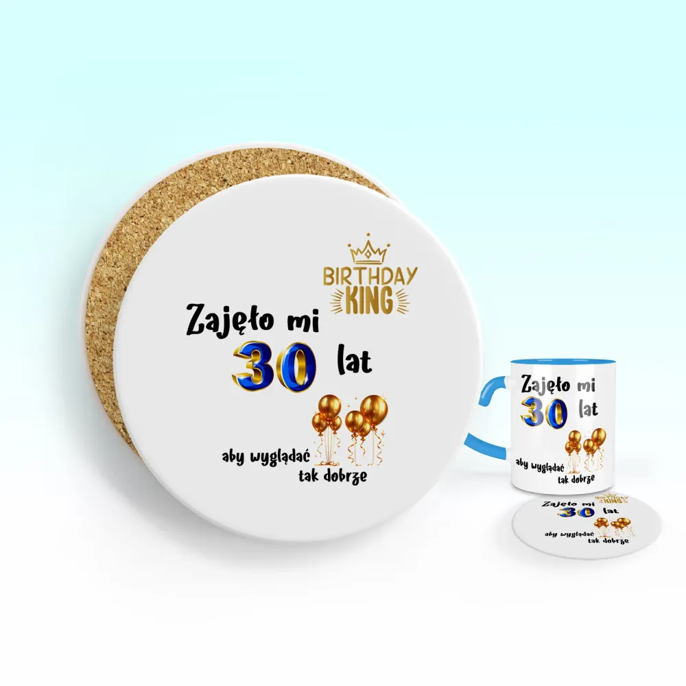 Podkładka pod kubek - Zajęło mi 30 lat, aby wyglądać tak dobrze - WPISZ SWÓJ ROK - personalizuj