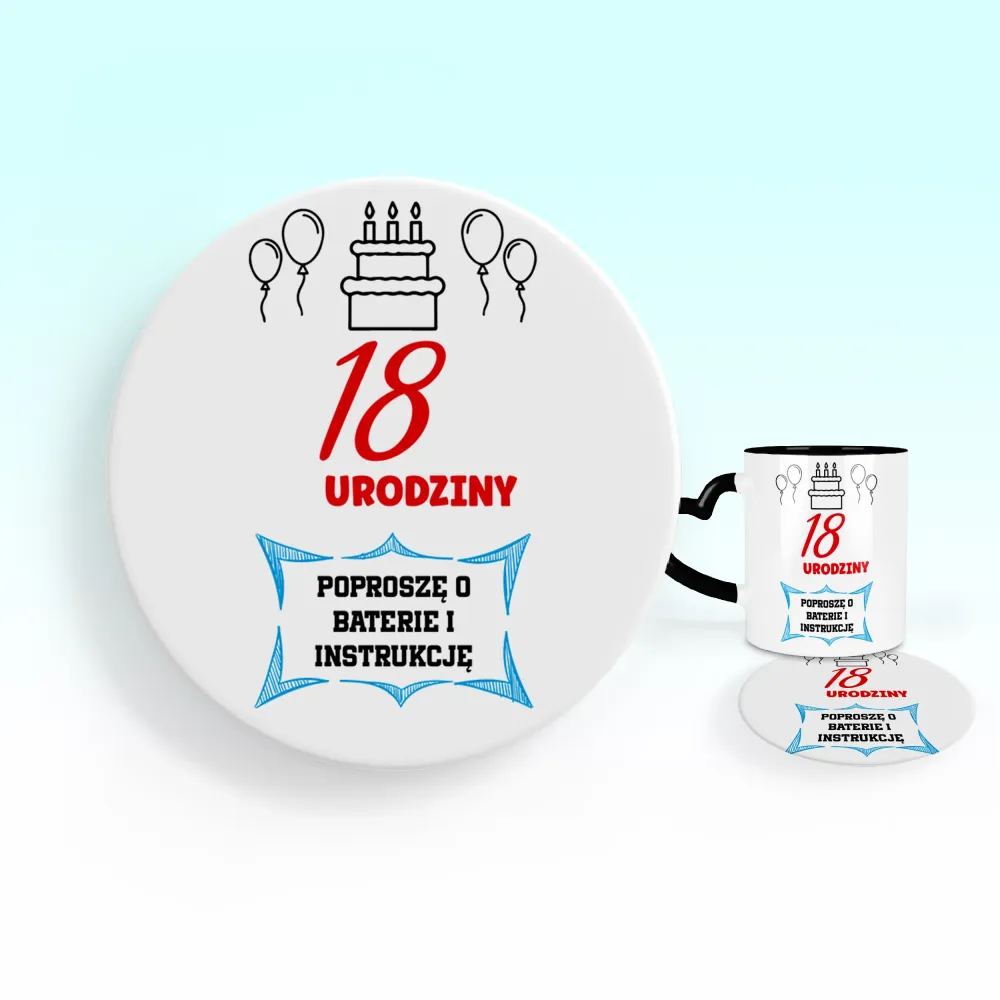 Podkładka pod kubek - 18 Urodziny | poproszę o baterie i instrukcję