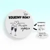Podkładka pod kubek - Kolejny rok? Dalej wyglądasz zajebiście