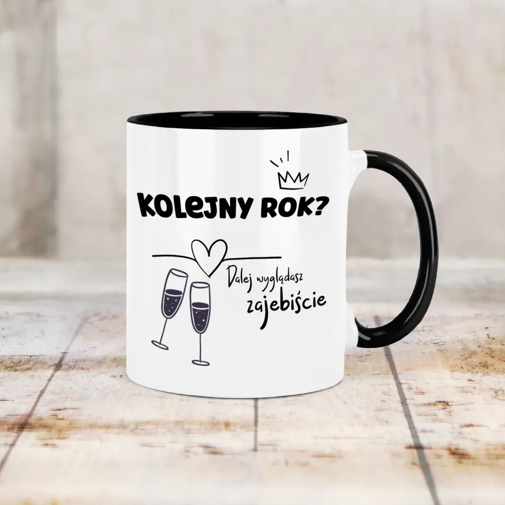 Kubek KolorMix - Kolejny rok? Dalej wyglądasz zajebiście