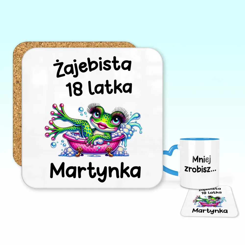 Podkładka pod kubek - ŻAJEBISTA 18 latka + imię - personalizuj imię i rok