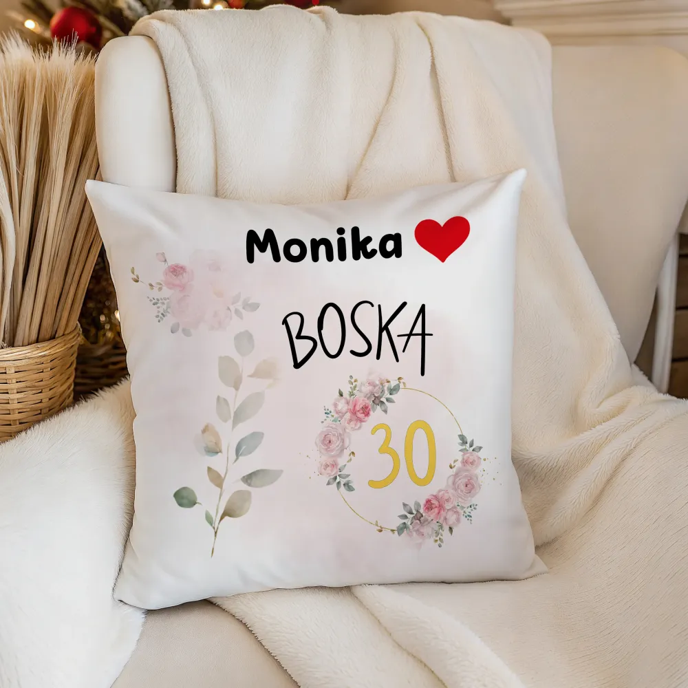Poduszka - Urodzinowa, Boska 30 - WPISZ WIEK I IMIĘ - personalizuj