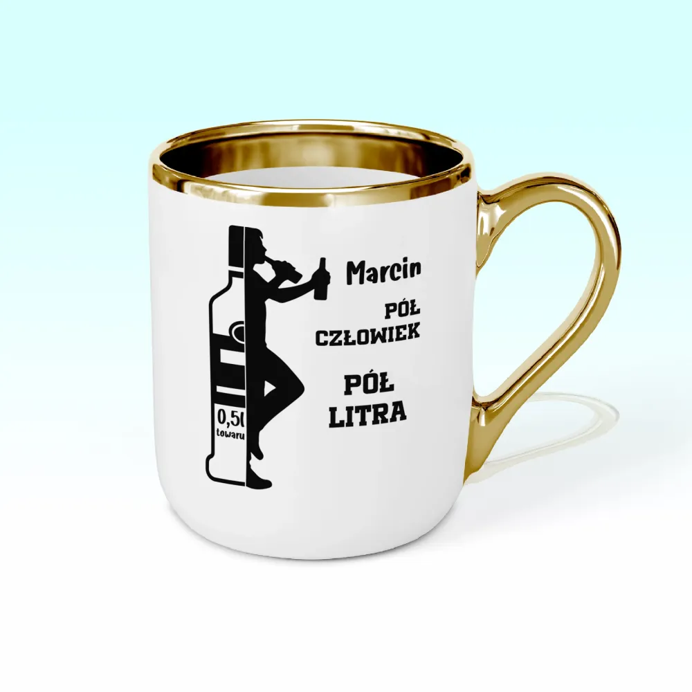 Kubek Elegant - Pół człowiek pół litra + imię - PERSONALIZUJ Kubek Elegant - Pół człowiek pół litra + imię - PERSONALIZUJ