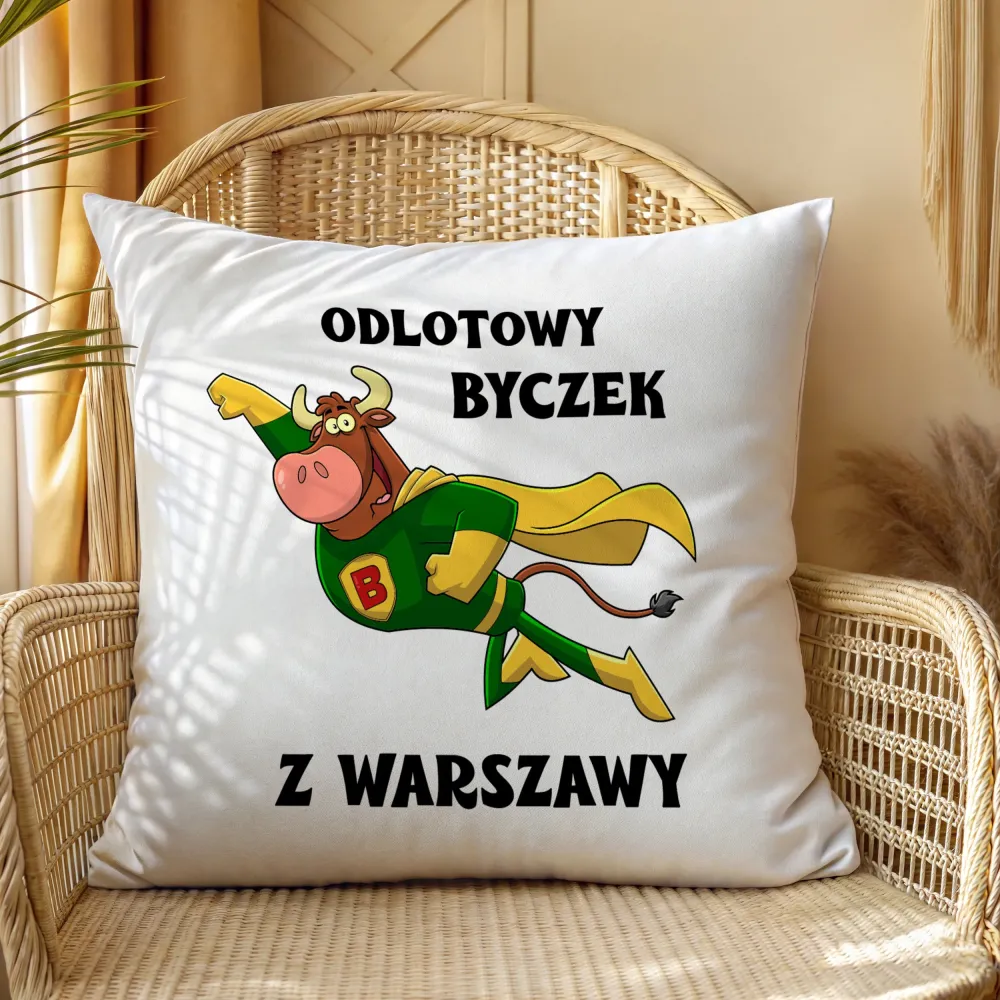 Poduszka - Odlotowy Byczek - personalizuj miejscowość