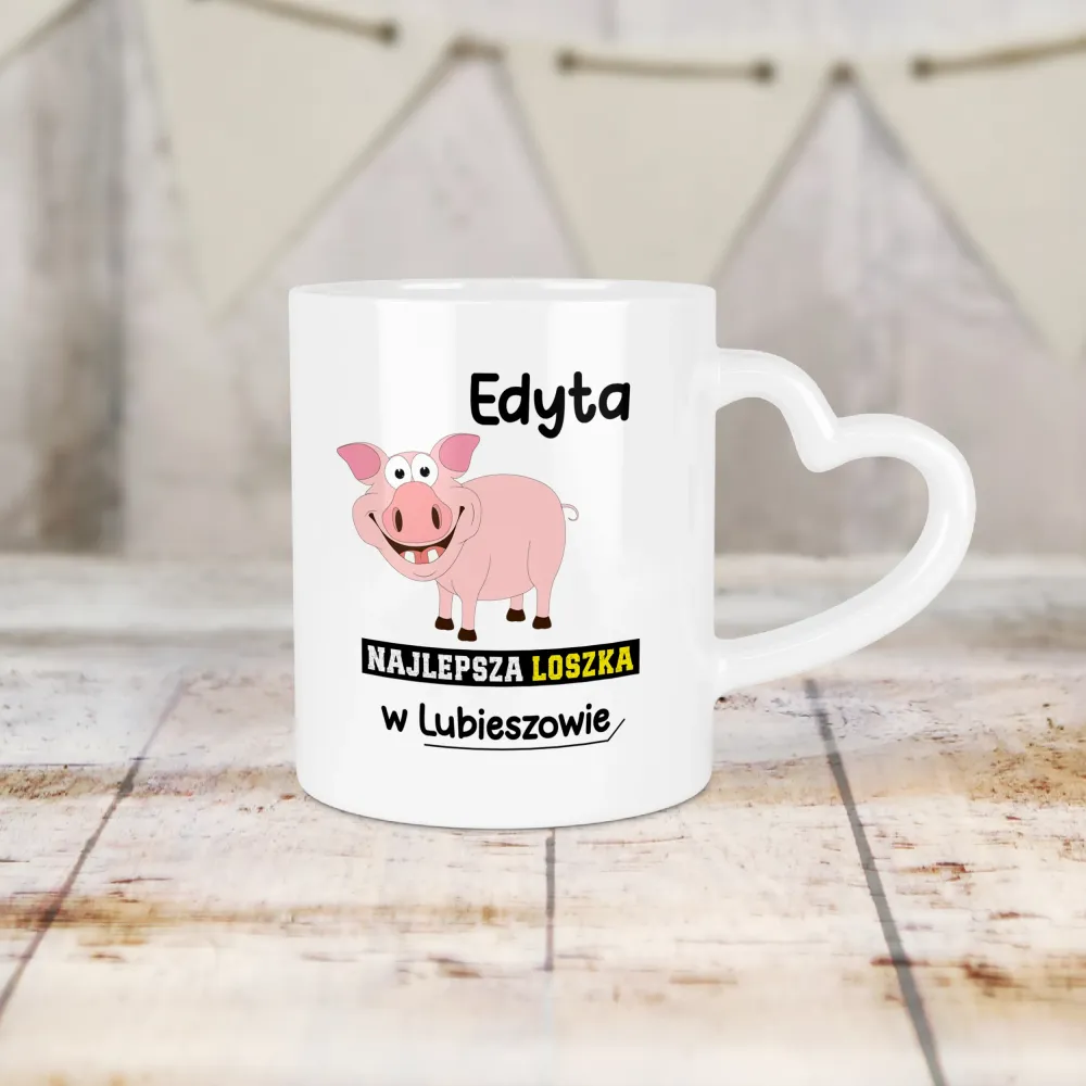 Kubek Serce - Najlepsza loszka w - Personalizuj miejscowość i imię