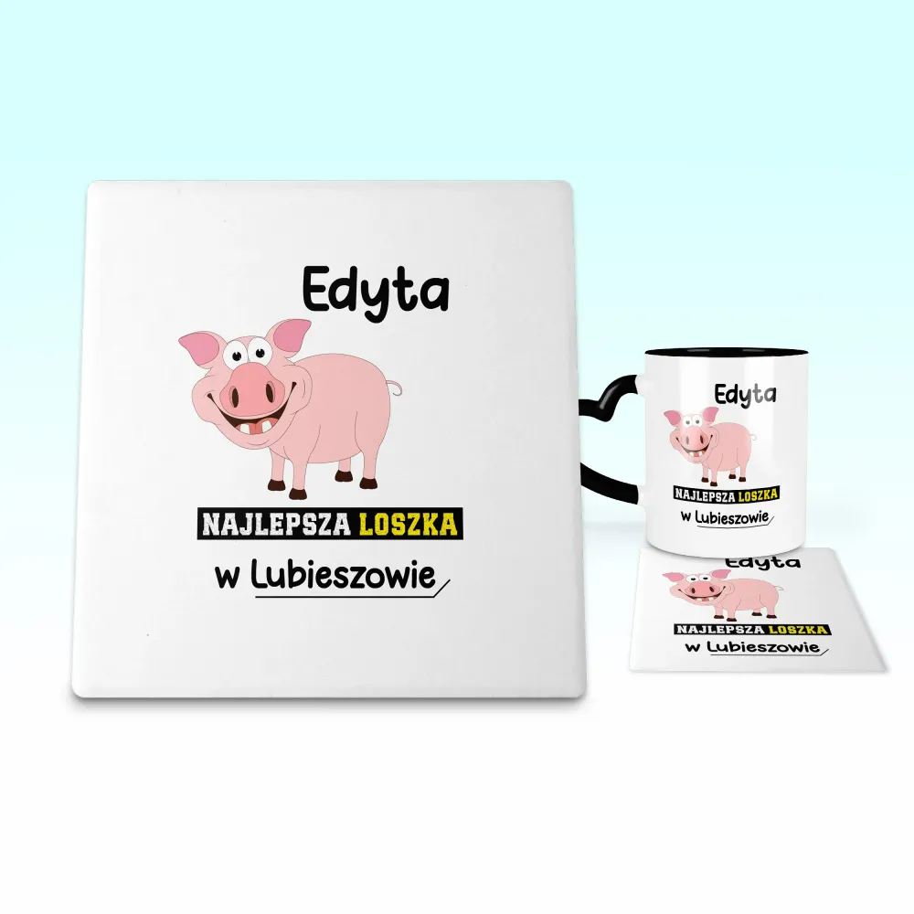 Podkładka pod kubek - Najlepsza loszka w - Personalizuj miejscowość i imię