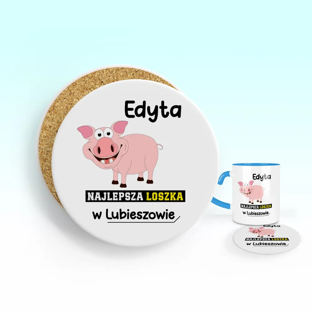 Podkładka pod kubek - Najlepsza loszka w - Personalizuj miejscowość i imię