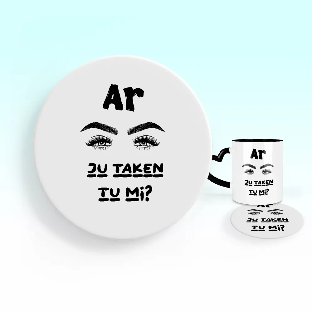 Podkładka pod kubek - AR JU TAKEN TU MI?