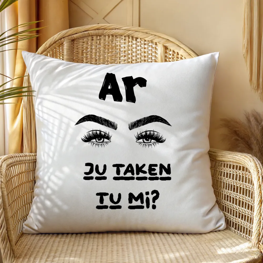 Poduszka - AR JU TAKEN TU MI?