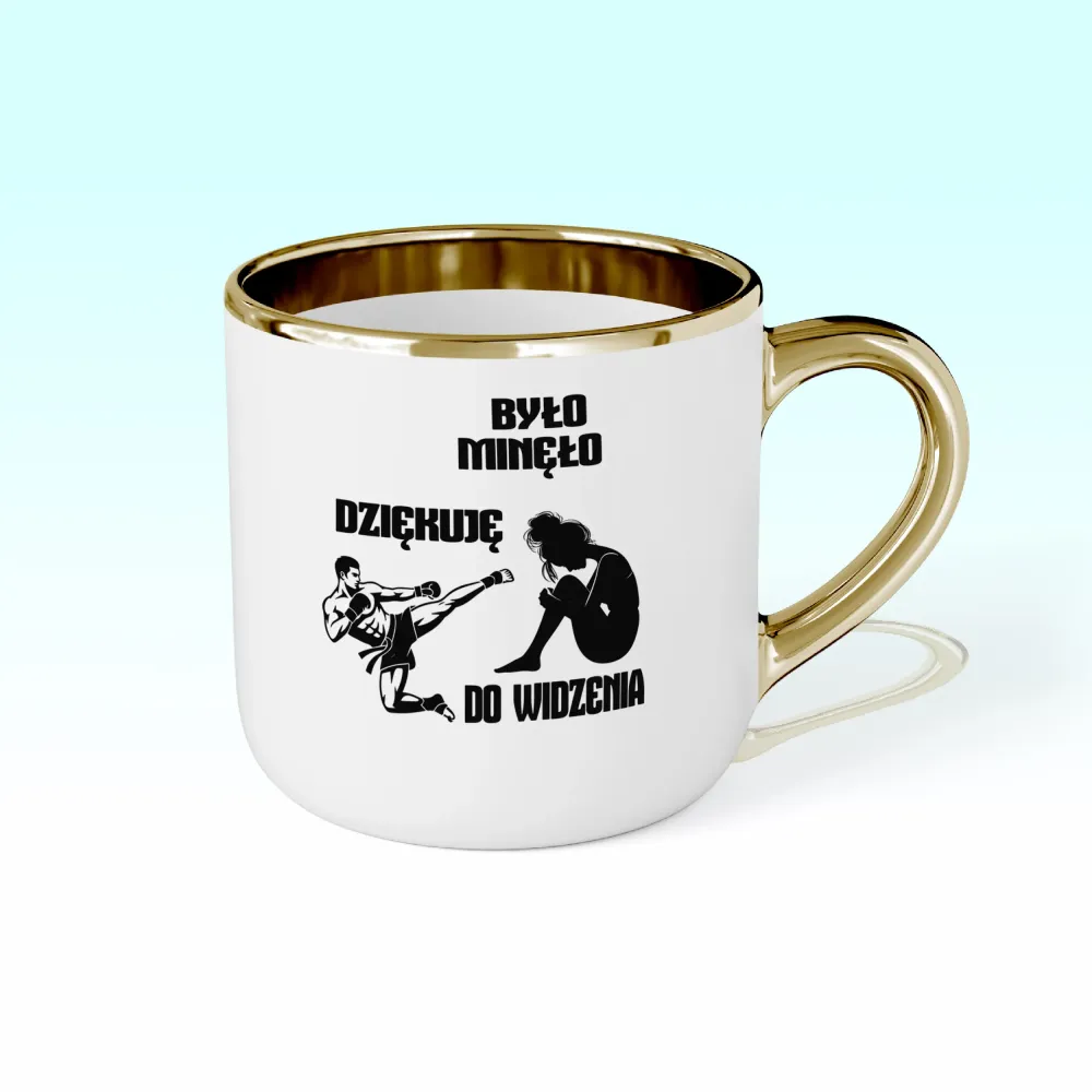 Kubek Elegant - Było minęło dziękuje do widzenia