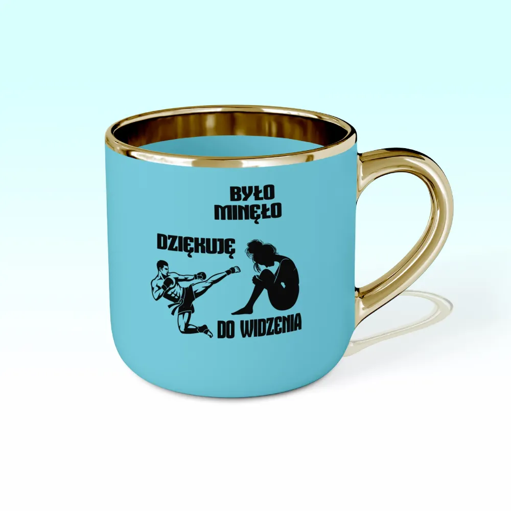 Kubek Elegant - Było minęło dziękuje do widzenia