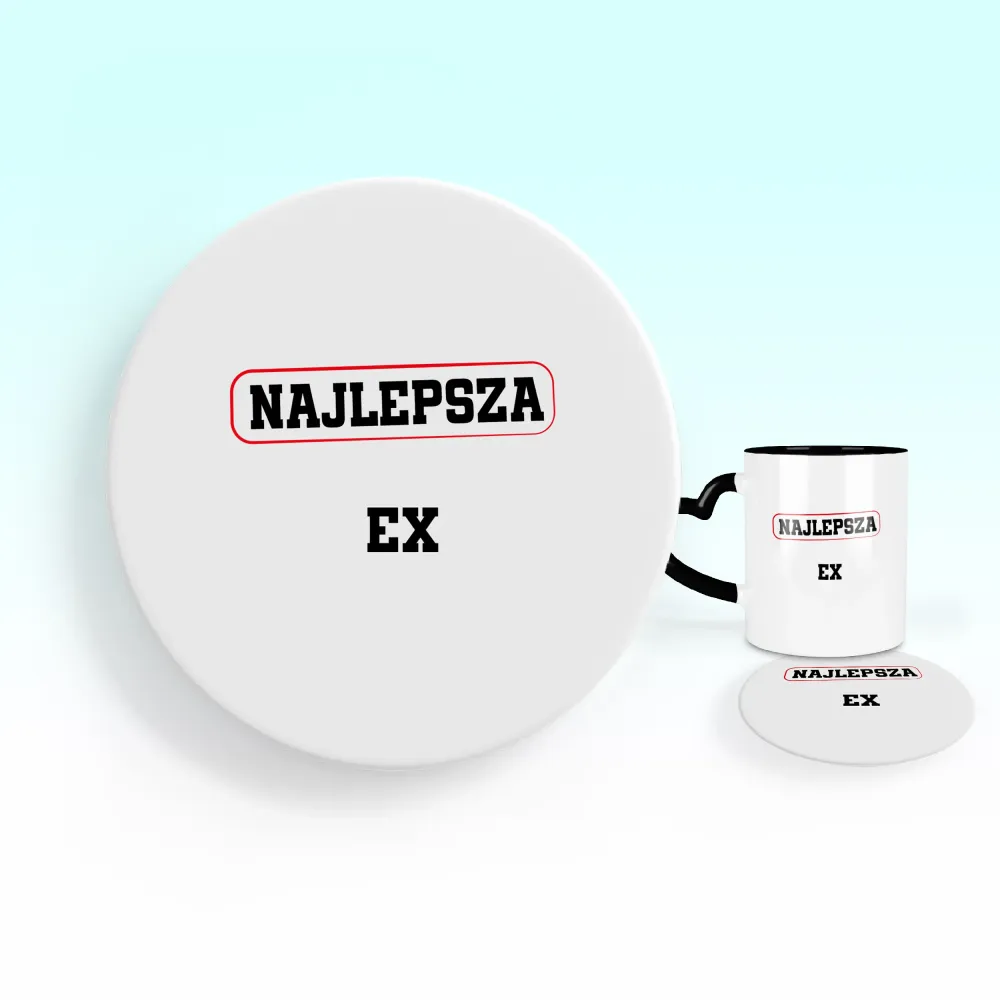 Podkładka pod kubek - Najlepsza EX