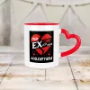 Kubek Serce - Moja EX jest moją Walentynką