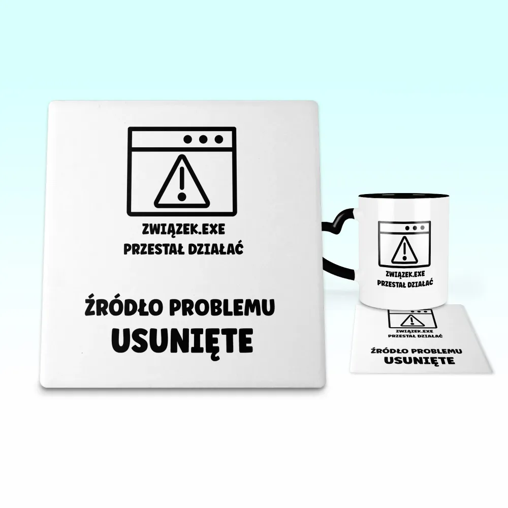 Podkładka pod kubek - Związek.EXE przestał działać - Źródło problemu usunięte