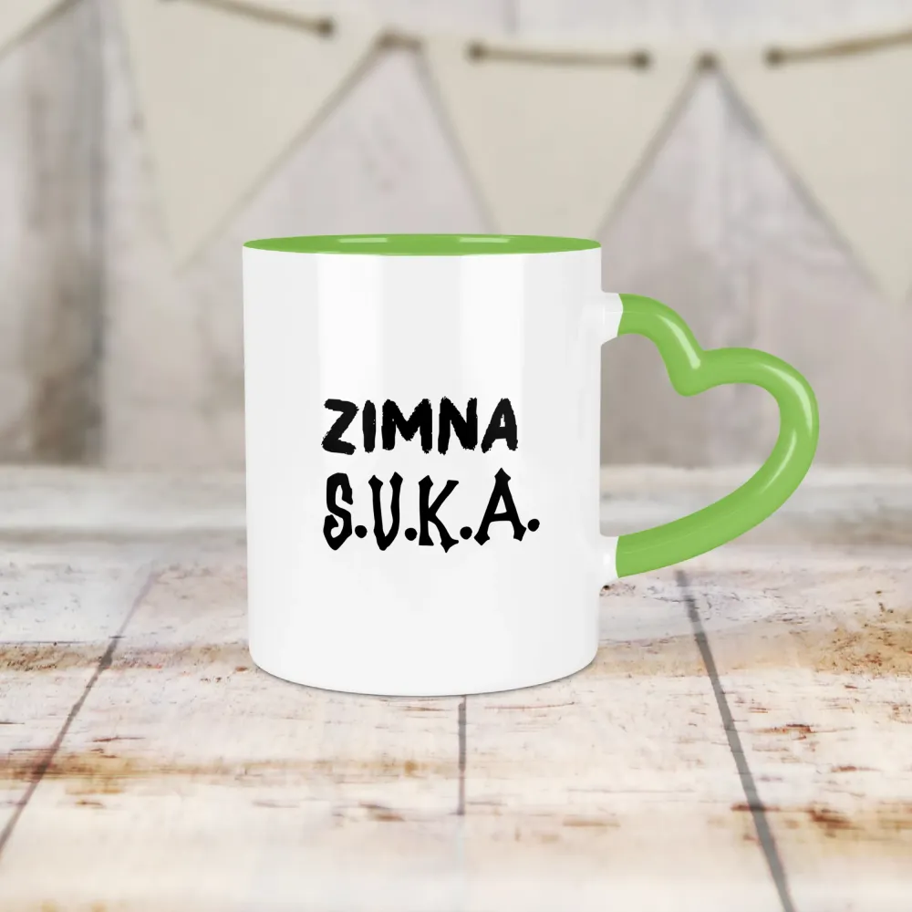 Kubek Serce - ZIMNA SUKA