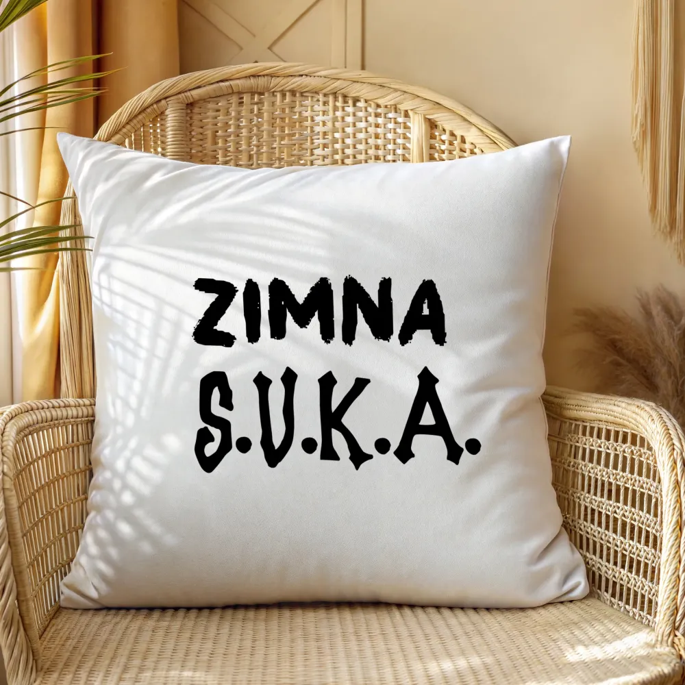 Poduszka - ZIMNA SUKA