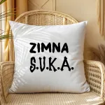 Poduszka - ZIMNA SUKA Poduszka - ZIMNA SUKA
