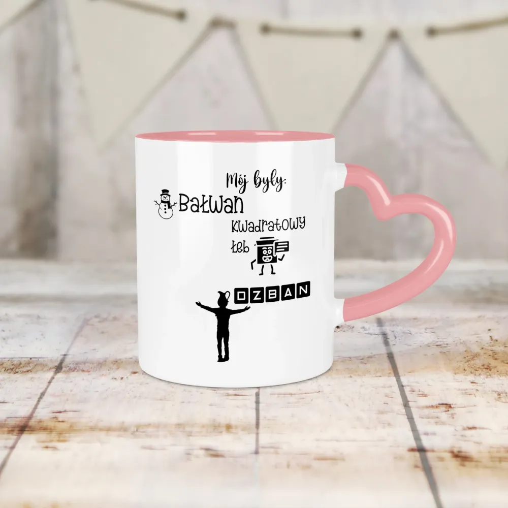 Kubek Serce - Mój były - Bałwan, Kwadratowy Łeb, DZBAN
